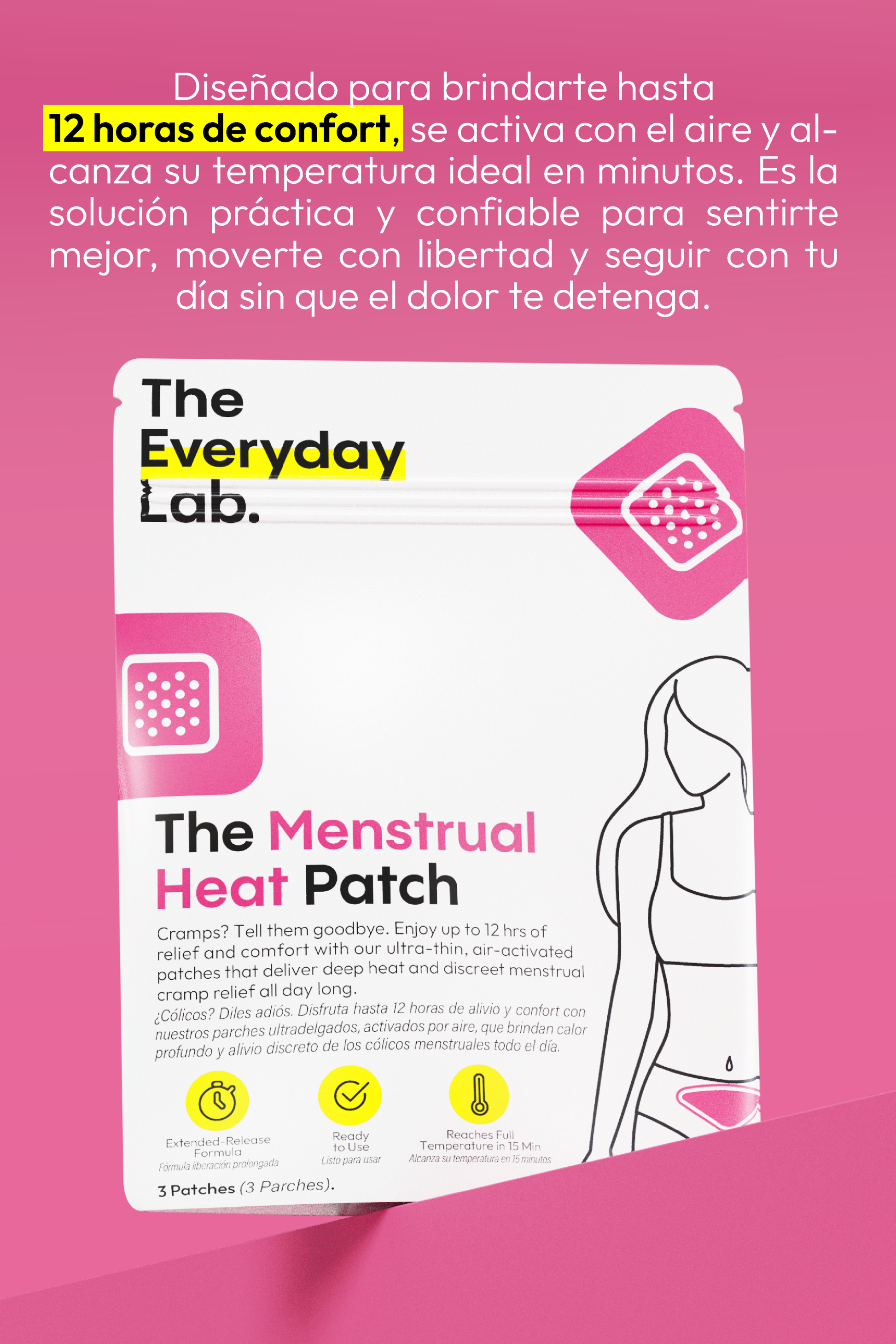 Parche caliente menstrual con hasta 12 horas de confort y activación rápida al contacto con el aire.
